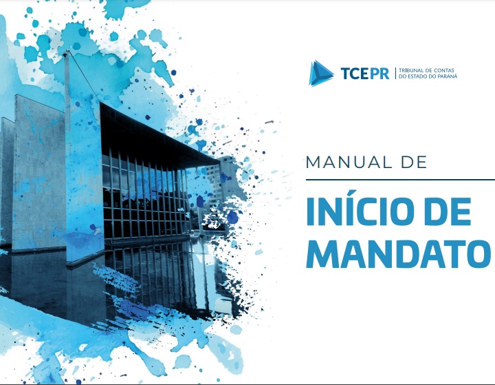 Manual de Início de Mandato, que orienta os prefeitos que tomarão posse para a gestão 2025-2028.