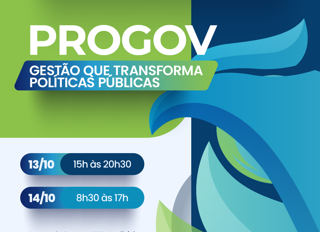 O evento "Progov: Gestão que Transforma Políticas Públicas" será realizado nos dias 13 e 14 de outubro, em Curitiba