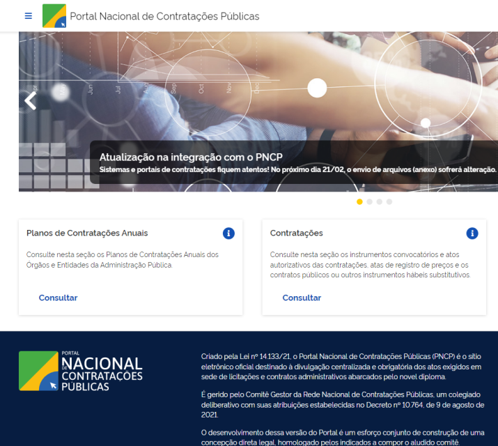 O Portal Nacional de Contratações Públicas (PNCP) é um site oficial que deve abrigar todos os atos administrativos realizados com base na  Nova Lei de Licitações e Contratos (Lei nº 14.133/2021).