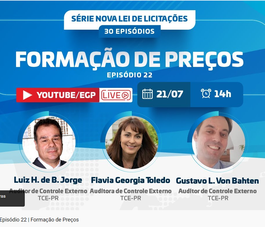Formação de preços é o tema do episódio nº 22 da série de lives sobre a Nova Lei de Licitações.