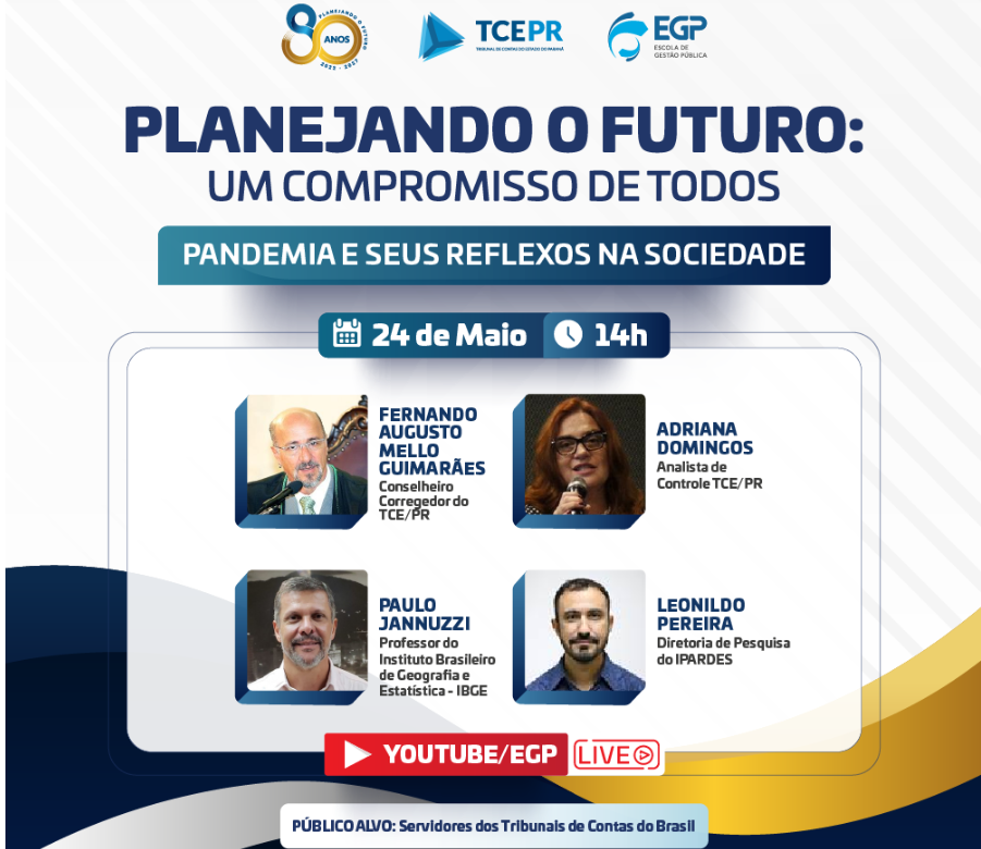 Debate visa embasar a elaboração do Planejamento Estratégico 2022-2027 do TCE-PR, atualmente em elaboração.
