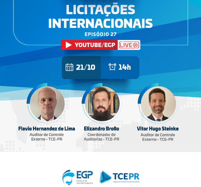 Licitações internacionais é o tema do episódio nº 27 da Série Nova Lei de Licitações promovida pelo TCE-PR.