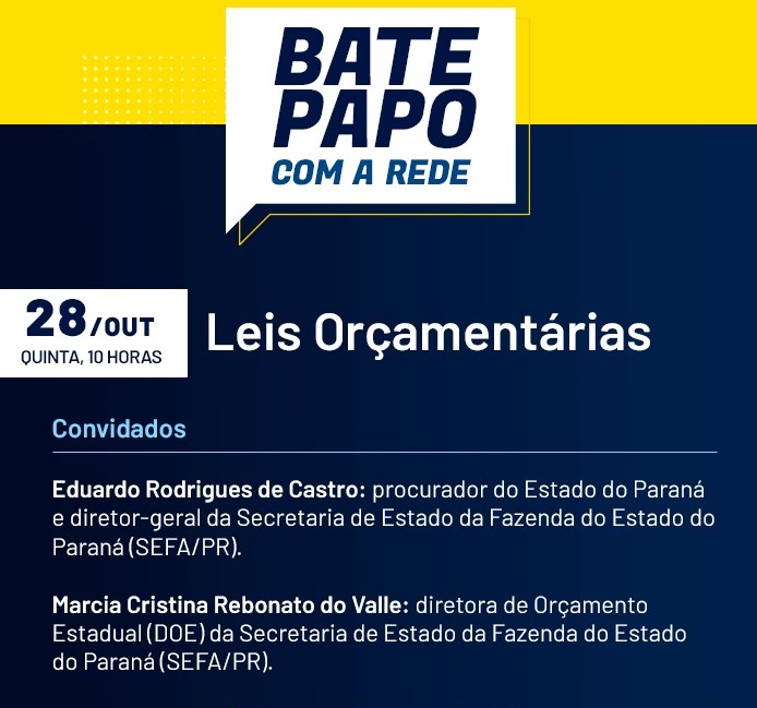 As leis orçamentárias são o tema de outubro do Bate-Papo com a Rede.