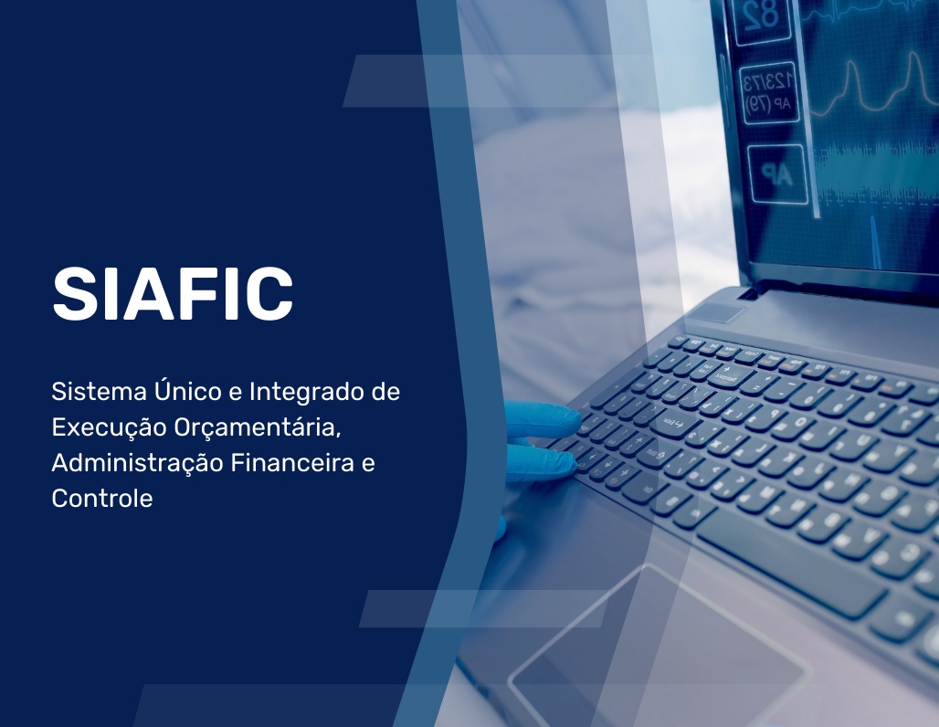 A adoção do Sistema Único e Integrado de Execução Orçamentária, Administração Financeira e Controle (Siafic) é obrigatória na administração púbica. Imagem: Divulgação