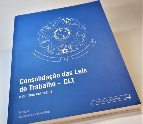 Consolidação das Leis do Trabalho (CLT). Foto: Senado Federal/Divuglação