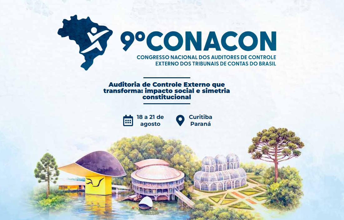 9º Congresso Nacional dos Auditores de Controle Externo dos Tribunal de Contas do Brasil (Conacon)