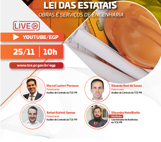 Evento online "Lei das Estatais - Obras e Serviços de Engenharia" será no dia 25 de novembro, às 10 horas.