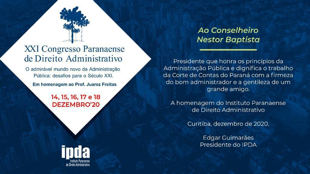 Placa de homenagem do Instituto Paranaense de Direito Administrativo (IPDA) ao conselheiro do TCE-PR Nestor Baptista.