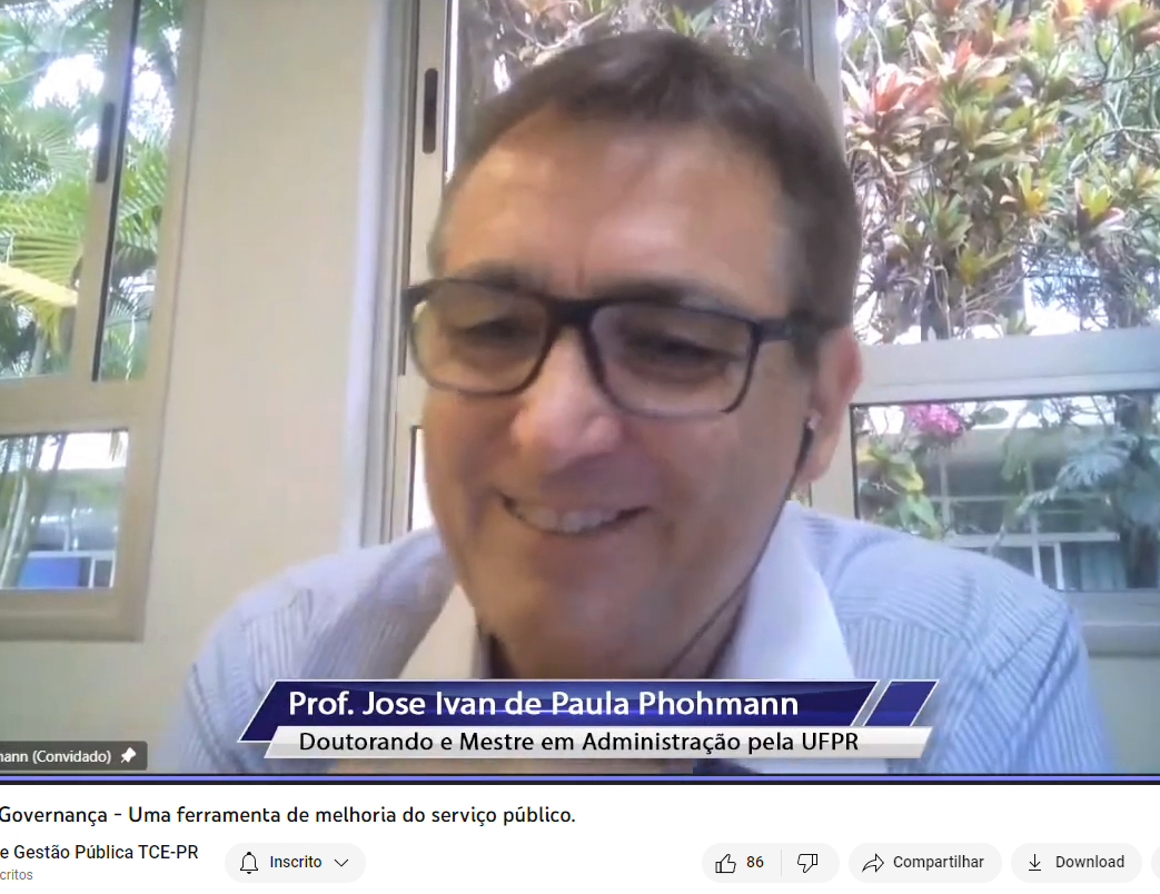 O professor universitário José Ivan Phohmann, doutorando e mestre em Administração pela Universidade Federal do Paraná (UFPR), participa de debate sobre Governança Pública, promovido pelo TCE-PR.