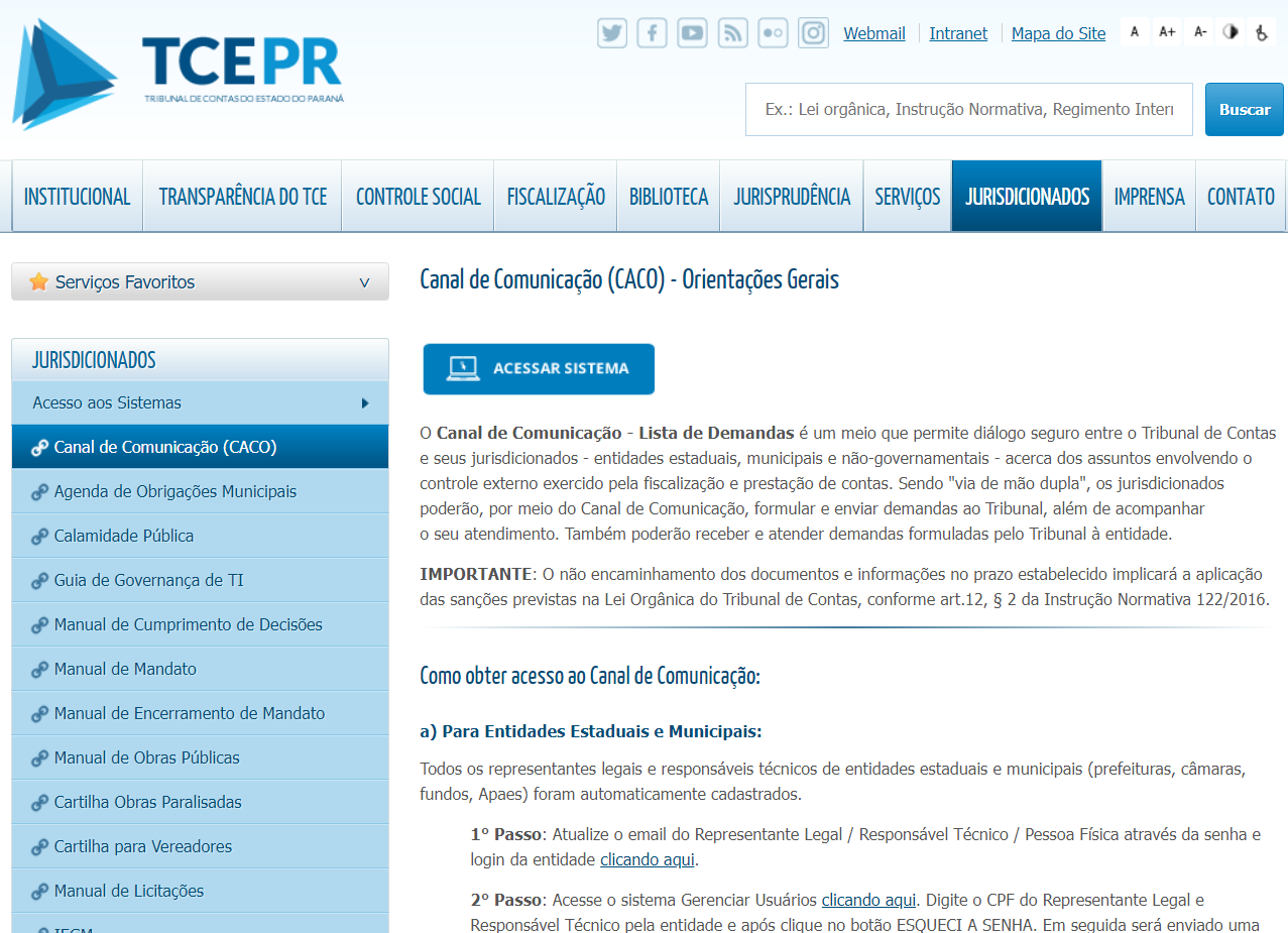 Tela de acesso ao Canal de Comunicação (CACO), ferramenta de diálogo institucional do TCE-PR com seus jurisdicionados